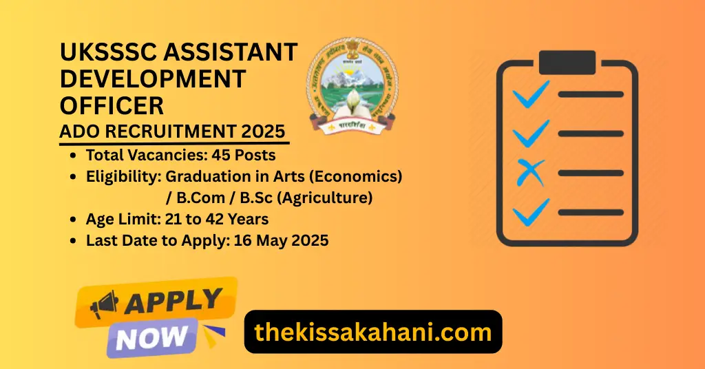 UKSSSC ADO Recruitment 2025